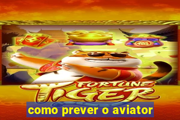 como prever o aviator